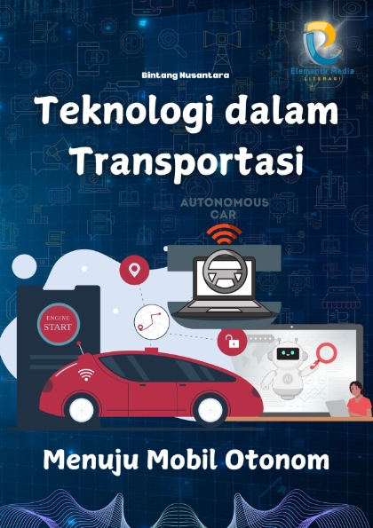 Teknologi dalam Transportasi: Menuju Mobil Otonom